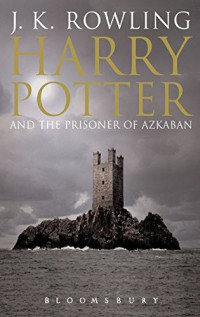 Harry Potter And The Prisoner Of Azkaban Rowling Joanne Kathleen