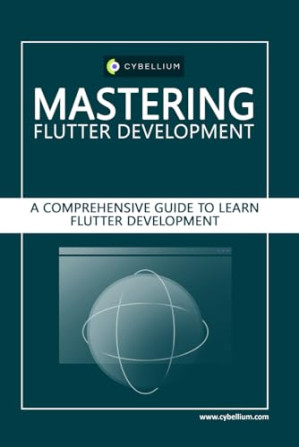 Mastering Flutter A Comprehensive Guide To Learn Flutter Development