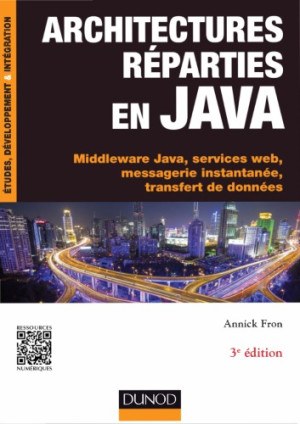 Architectures réparties en Java Middleware Java services web