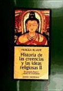 Historia De Las Creencias Y Las Ideas Religiosas Volumen II De