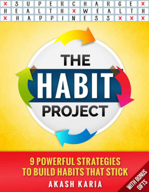 The Habit Project Steps To Build Habits That Stick And Supercharge