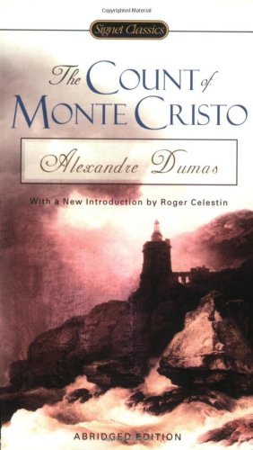 The Count Of Monte Cristo Signet Classics Alexandre Dumas