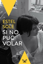 Estel Solé — Si no puc volar