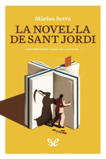 Màrius Serra — La novel·la de Sant Jordi