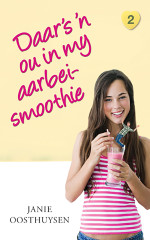 Oosthuysen Janie — Daar is 'n ou in my aarbei-smoothie