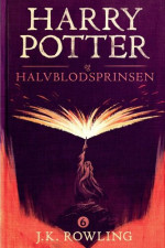 Rowling, J.K. — Harry Potter og Halvblodsprinsen