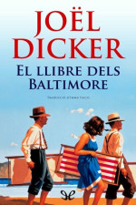 Joël Dicker — El llibre dels Baltimore