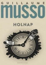 Guillaume Musso — Holnap