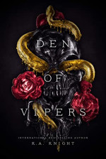 K.A. Knight — Den of Vipers