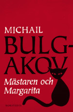 Bulgakov Michail — Mästaren och Margarita