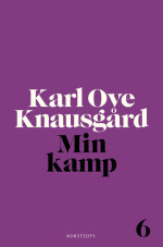 Karl Ove Knausgård — Min kamp 6