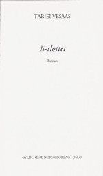 Vesaas Tarjei — Is-slottet : roman