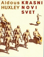 Aldous Huxley — Krasni novi svet
