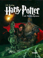 J.K. Rowling — Harry Potter och Halvblodsprinsen