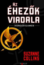 Suzanne Collins — Az éhezők viadala