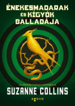 Suzanne Collins — Énekesmadarak és kígyók balladája