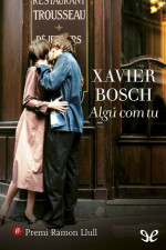 Xavier Bosch — Algú com tu