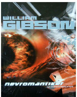 William Gibson — Nevromantiker (Neuromantiker)