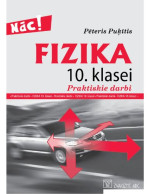 P. Puķītis — FIZIKA 10. KLASEI. Praktiskie darbi