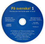 U. Göransson, M. Parada — På svenska! 1 Lärobok Svenska som främmande språk A1 &A2, CD (mp3)