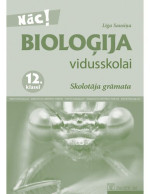 L. Sausiņa — BIOLOĢIJA VIDUSSKOLAI. Skolotāja grāmata 12. klasei