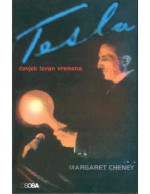 Margaret Cheney — Tesla: Čovjek izvan vremena