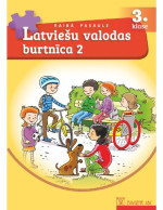 V. Golubova, I. Ikale, A. Lanka — RAIBĀ PASAULE 3. KLASE. Latviešu valodas burtnīca, 2