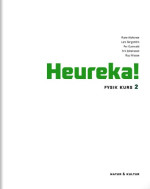 Rune Alphonce, Lars Bergström, Per Gunnvald, Erik Johansson, Roy Nilsson — Heureka! Fysik. Kurs 2