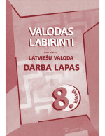 I. Vīduša — VALODAS LABIRINTI. Latviešu valoda 8. klasei. Darba lapas