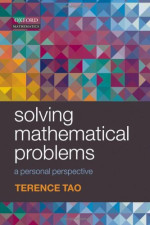 Terence Tao — Solving Mathematical Problems - A Personal Perspective, Second Edition