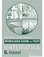 J. Mencis (sen.), J. Mencis (jun.) — MATEMĀTIKA 5. KLASEI. Pārbaudes darbi un testi