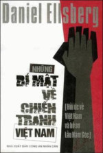 Daniel Ellsberg — Nhung bi mat ve chien tranh Viet Nam