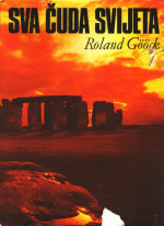 Roland Goeoeck — Sva čuda svijeta