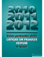 VITA JAUNOZOLA — VALSTS PĀRBAUDES DARBI LATVIJAS UN PASAULES VĒSTURĒ 9. KLASEI