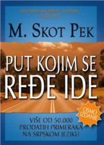 Скот Пек Skot Pek — Пут којим се ређе иде / Put kojim se ređe ide