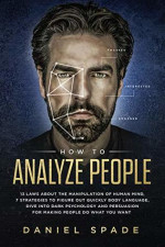 Daniel Spade — How To Analyze People