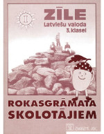 G. Andersone, D. Ērgle, M. Filatova, V. Golubova, I. Ikale, Ā. Ptičkina — ZĪLE 3. KLASEI. Rokasgrāmata skolotājiem I