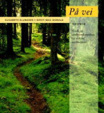 Elisabeth Ellingsen and Kirsti MacDonald — Pa vei (Workbook)