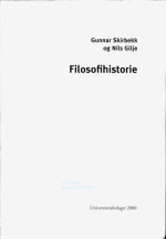 Gunnar Skirbekk, Nils Gilje — Filosofihistorie