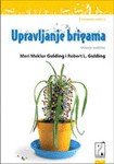 Meri i Robert Gulding — Upravljanje brigama