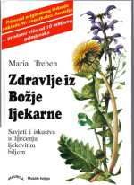 Maria Treben — Zdravlje iz Božje ljekarne