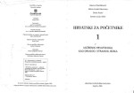 Marica Čilaš-Mikulić; Milvia Gulešić Machata; Dinka Pasini; Sanda Lucija Udier — Hrvatski za početnike 1