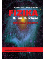 I. Vilks, E. Daņiloha — FIZIKA 8. UN 9. KLASĒ. Skolotāja grāmata