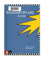 Paula Levy Scherrer, Karl Lindemalm — Rivstart B1+B2 - Textbok / Учебник для изучения шведского языка для взрослых.