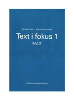 Fasth Cecilia, Kannermark Anita. — Text i fokus 1 Facit