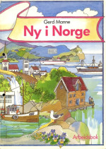 Gerd Manne — Ny i Norge : arbeidsbok : norsk for utlendinger : begynnernivå
