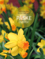 Ragnhild Bakke Waale — PÅSKE i Norge
