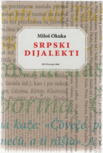 Miloš Okuka — Srpski dijalekti
