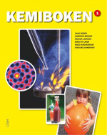 Hans Borén; Manfred Börner; Monika Larsson; Birgitta Lindh; Maud Ragnarsson; Sten-Åke Sundkvist — Kemiboken 1