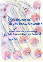 Gelt Draga — Znaš slovensko? [Do you speak Slovene?]